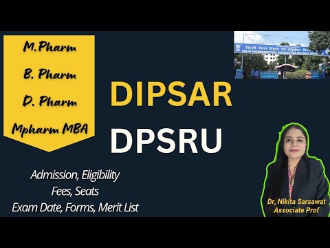 DIPSAR Admission 2024 | DIPSAR College of Pharmacy Delhi || DPSRU Counselling | Merit List