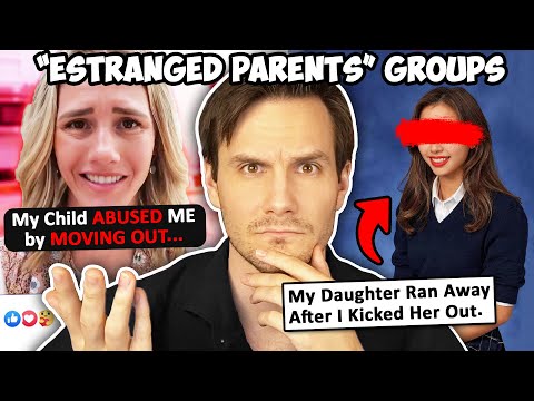 "Estranged Parents" Groups are Unhinged