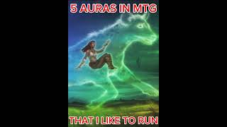 5 AURAS THAT I LIKE TO RUN #wiirphysical #auras #mtg #magicthegathering #mtgcommander