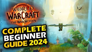 WOW Complete Beginner Guide  (War Within)