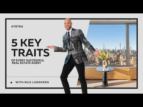 The 5 Key Traits of Every Successful Real Estate Agent