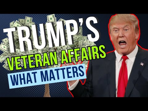 What Really Matters In Trump’s Department of Veteran Affairs