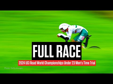 FULL RACE: 2024 UCI Road World Championships Under 23 Men's Time Trial