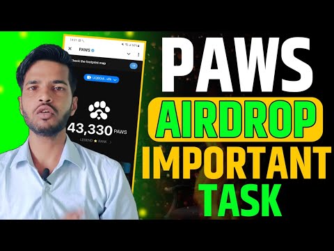 PAWS AIRDROP IMPORTANT TASK | PAWS AIRDROP LISTING DATE CONFROM | PAWS AIRDROP IMPORTANT UPDATE