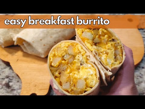 How to Make a Breakfast Burrito!