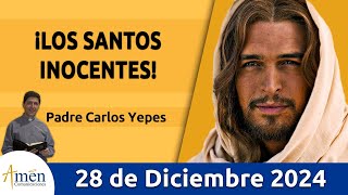 Evangelio De Hoy Sábado 28 de Diciembre 2024 #PadreCarlosYepes l San Mateo 2,13-18 l Misa