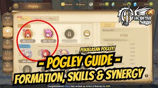 It's All About Pogley [Formation, Skill & Synergy Build] - Draconia Saga Sea #37