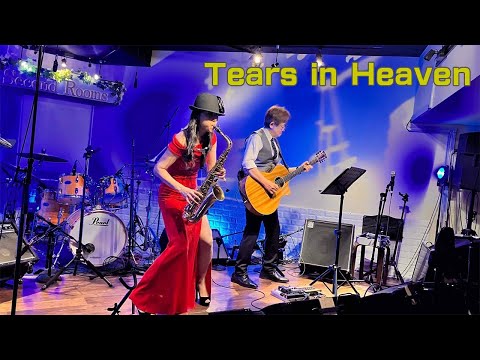 【 Tears in Heaven "エリック・クラプトン” 】向日市 Second Rooms） Cover by Alto Saxophone  & Acoustic Guitar