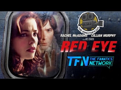 The Director's Cut: Red Eye