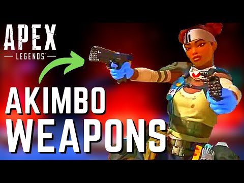 Apex Legends Akimbo Weapons Are Finally Here!