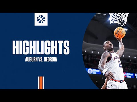 Auburn Men's Basketball - Highlights vs Georgia