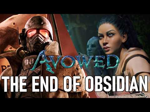 Avowed Will END Obsidian Studios