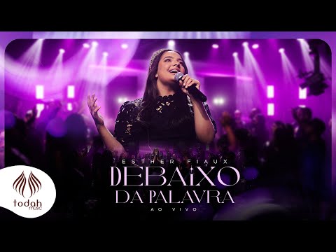 Esther Fiaux | Debaixo da Palavra [Clipe Oficial]