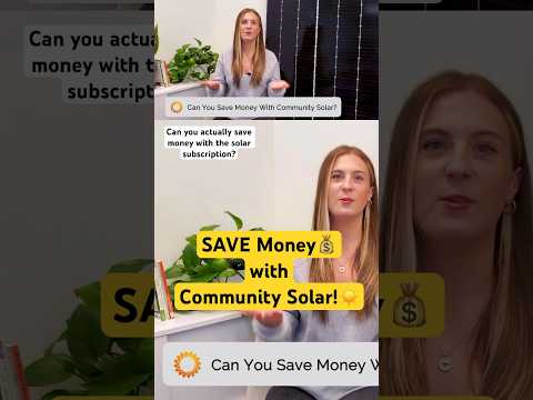 Can You Save Money with #Community Solar?#SolarEnergy #CleanEnergy