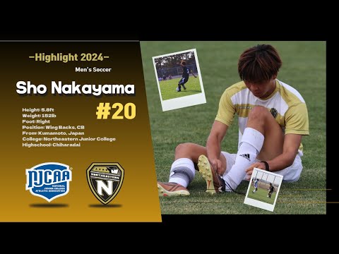 Sho Nakayama｜Northeastern Junior College｜Fall of 2024｜Sophomore Year