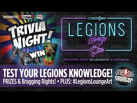 Legions Trivia Night! Plus: News and Legions Art!