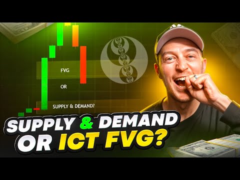 Supply & Demand or ICT Fair Value Gap (Best Entry Trading Strategy)