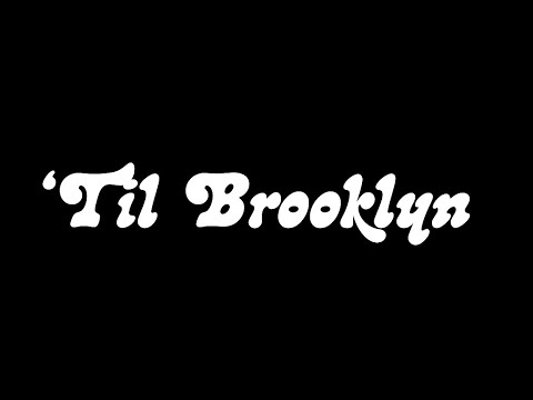 Zach Bryan - ‘Til Brooklyn