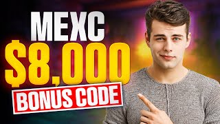 ✅ MEXC Referral Code for Maximum $8,000 Welcome Bonus | Limited Promo