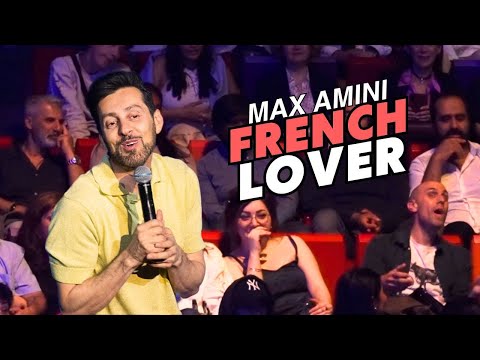 French Lover | Max Amini | Stand Up Comedy