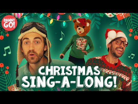 The Christmas Singalong 🎄| Danny Go, Pap Pap, & Bearhead | Danny Go! Songs For Kids