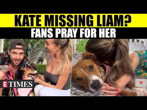 Kate Cassidy's Fans 'Cry' & 'Worry' After Seeing Her Cuddle Liam Payne’s Dog