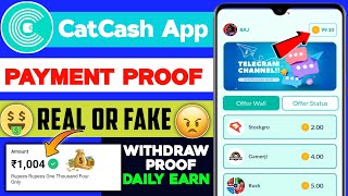 Catcash app real or fake | Catcash app payment proof | Cat cash app withdrawal proof #catcashapp