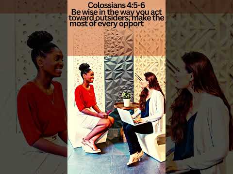 Colossians 4:5-6