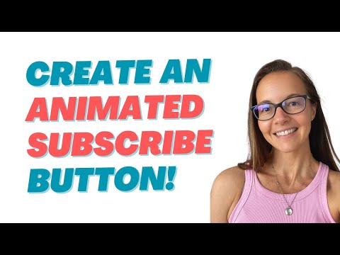 How to Create an Animated Subscribe Button in Canva | Step-by-Step Tutorial