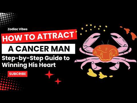 UNDERSTANDING the CANCER Man: A GUIDE to Love, Loyalty, and Romance ♋