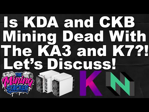 Is KDA and CKB ASIC Crypto Mining DEAD with the Bitmain Antminer KA3 and K7 Release? Not Exactly...