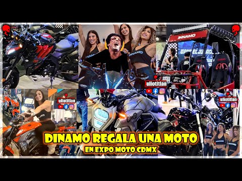 DINAMO REGALA UNA MOTO EN EXPO MOTO CDMX ... JULIOTITLAN ...