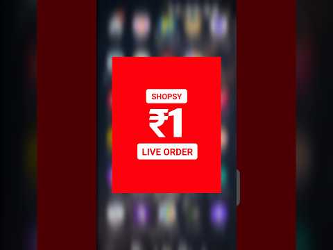 shopsy 1 rupee order kaise kare || shopsy 1 rs sale today time || #shortsvideo #shopsy1rssale