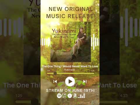 🎧Single Teaser🎧 - The One Thing I Would Never Want To Lose Preview |Yukinami Original Music| #shorts