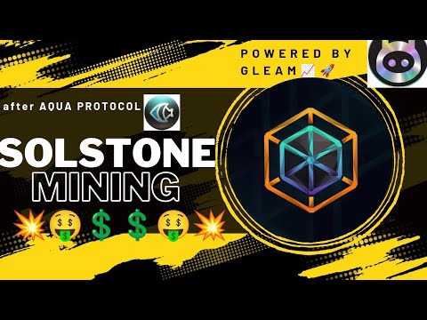 popular telegram mining bot 📈|| After Aqua protocol the new project #Solstone 🤑🚀 by gleam #trending