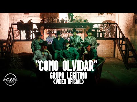 Como olvidar- (Video oficial) - Grupo Legítimo (2024)