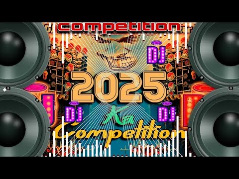 2025 Competition Matal Dance 2025 Dj Remix Song 2025 Happy New Year 2025 Picnic Special Nonstop Dj