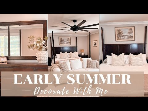 DECORATE WITH ME | Bedroom Refresh | Early Summer Decorating 2024