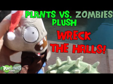 Wreck the Halls! | Plants vs. Zombies Plush FEASTIVUS DAY 1