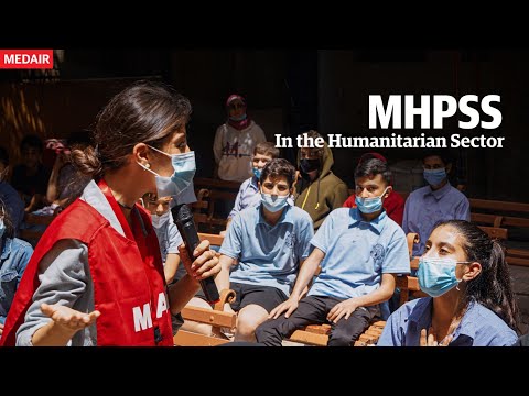 Mental Health and Psychosocial Support in the humanitarian sector