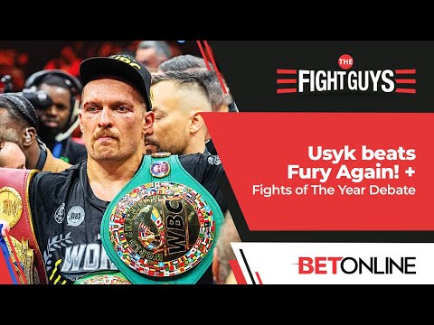 Usyk’s Greatness: How He Dominated Fury + Fight of the Year Picks | The Fight Guys