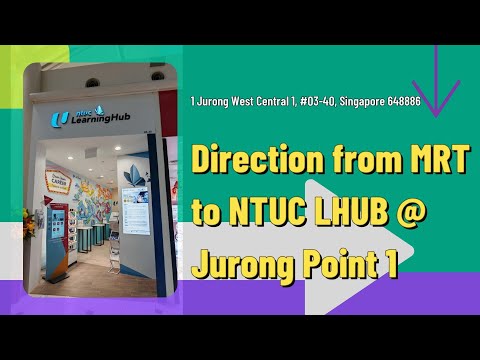 Directory from Boon Lay MRT to NTUC LHUB @ Jurong Point 1 | Direction Video