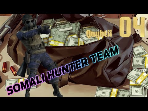 TEAM SOM HUNTER QAYBTII 4AAD |GTA 5 ONLINE AF-SOMALI