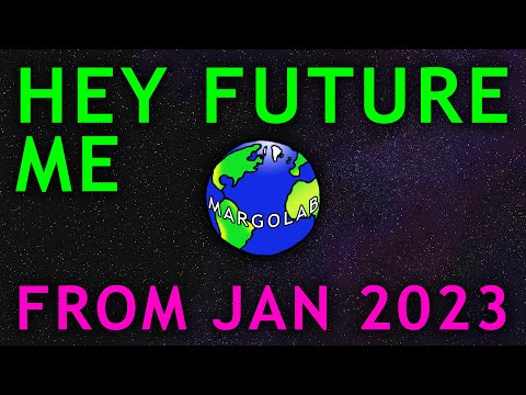 Hey Future Me, From Jan 2023