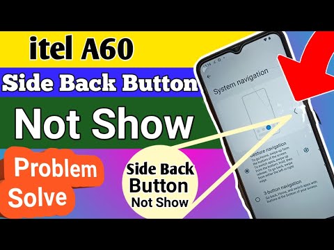 itel A60 side back button not show // side back button show