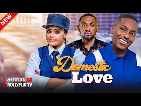 Domestic Love  - Timini Egbuson, Eddie Watson, Uche Montana, Emmanuella Iloba | 2024 Nigerian Movie