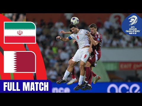 IR Iran vs. Qatar | Full Match | AFC Asian Qualifiers™ Road to 26