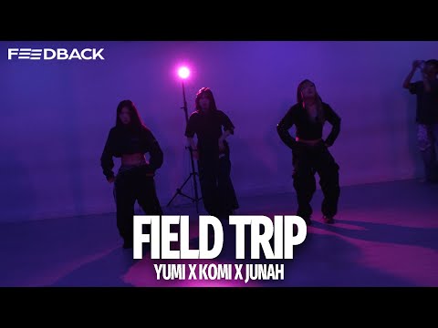 ¥$, Playboi Carti, Don Toliver, Kodak Black - FIELD TRIP | YUMI x KOMI x JUNAH Choreography