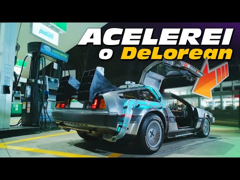 ACELEREI o DeLorean "De Volta Para o Futuro" na madrugada em São Paulo!!