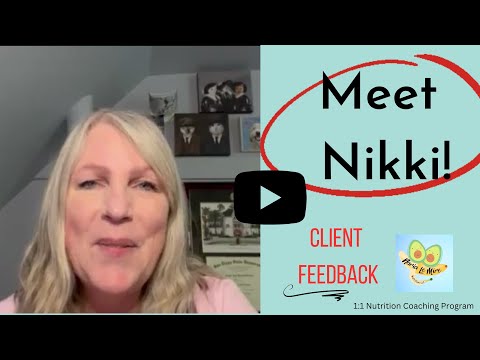 Meet Nikki! Client program feedback